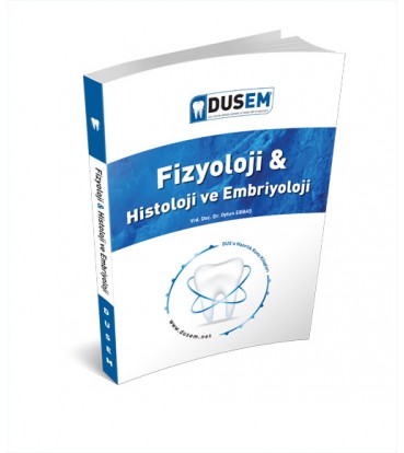 DUS Fizyoloji Histoloji Konu Kitabı O DUS Fizyoloji Histoloji Konu Kitabı O