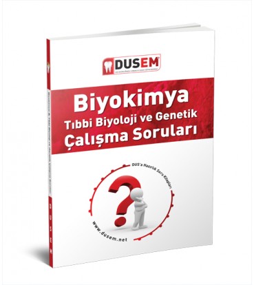 DUS Biyokimya Soru Bankası DUS Biyokimya Soru Bankası