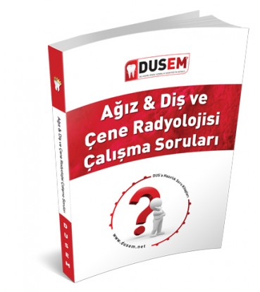 Ağız Diş ve Çene Radyolojisi Soru Kitabı Ağız Diş ve Çene Radyolojisi Soru Kitabı