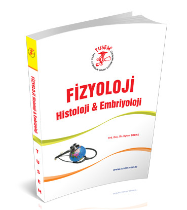 Fizyoloji Histoloji Konu Kitabı Fizyoloji Histoloji Konu Kitabı
