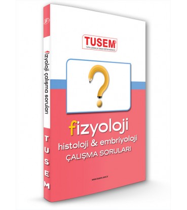 Fizyoloji Histoloji Soru Kitabı Fizyoloji Histoloji Soru Kitabı