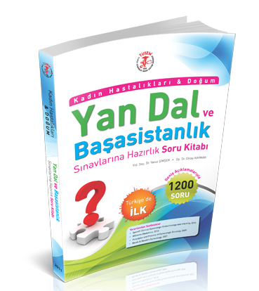 Kadın Doğum Yan-Dal Soru Kitabı Kadın Doğum Yan-Dal Soru Kitabı