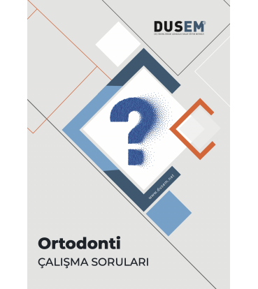 DUSEM Ortodonti Çalışma Soruları